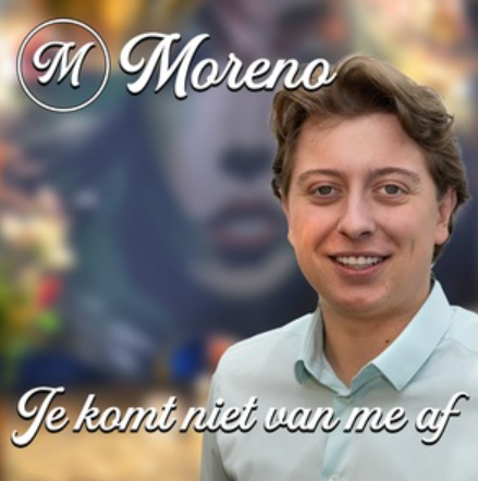 Moreno Je komt niet van me af